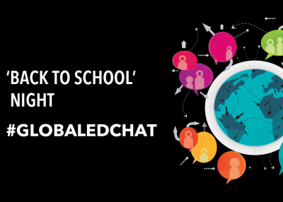 'Back to School' Night - #GlobalEdChat